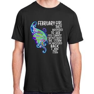 February She Whispered Back I Am The Storm Butterfly Adult ChromaSoft Performance T-Shirt