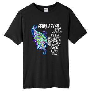 February She Whispered Back I Am The Storm Butterfly Tall Fusion ChromaSoft Performance T-Shirt