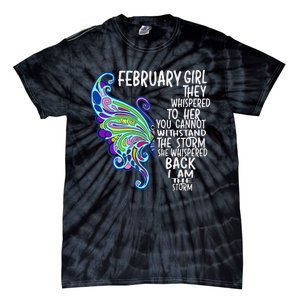 February She Whispered Back I Am The Storm Butterfly Tie-Dye T-Shirt