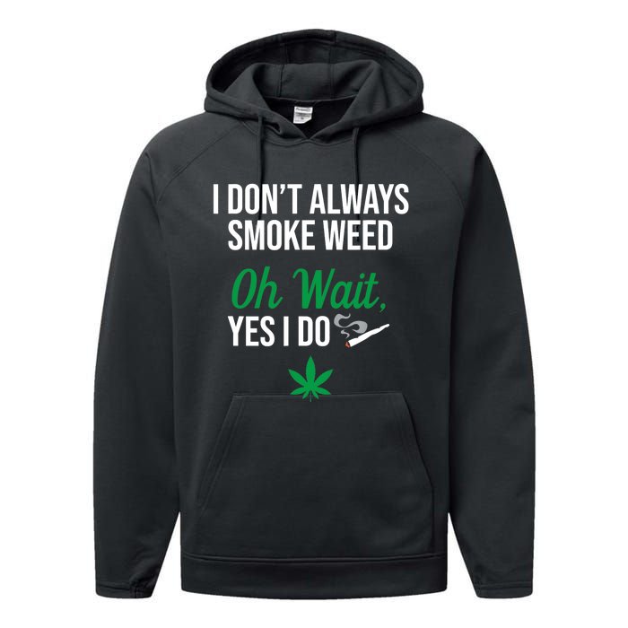 Funny Smoke Weed Marijuana Stoner Performance Fleece Hoodie