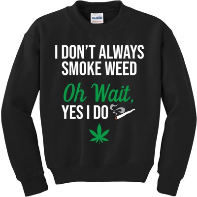 Funny Smoke Weed Marijuana Stoner Kids Sweatshirt