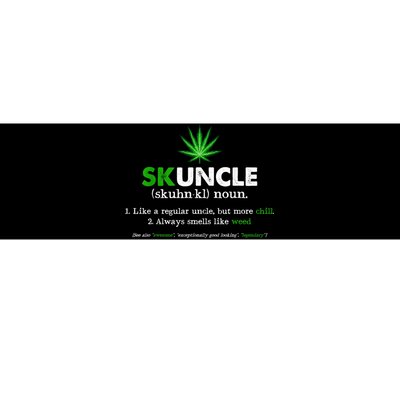 Funny Skuncle Weed Smoker Uncle Marijuana Lover Uncle Gift Bumper Sticker