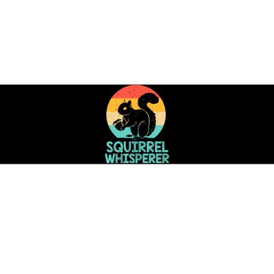 Funny Squirrel Whisperer Art Squirrel Lover Bumper Sticker