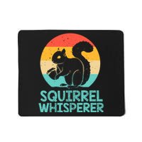 Funny Squirrel Whisperer Art Squirrel Lover Mousepad