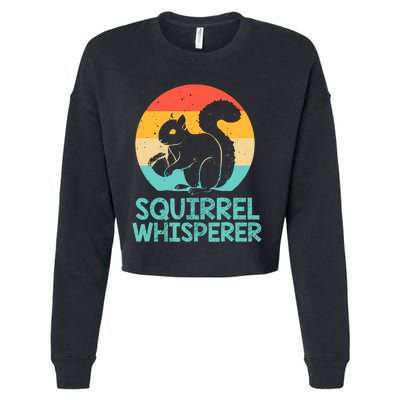 Funny Squirrel Whisperer Art Squirrel Lover Cropped Pullover Crew