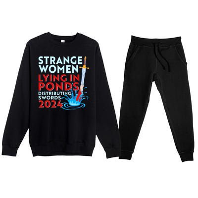 Funny Strange Women Lying In Ponds Distributing Swords 2024 Premium Crewneck Sweatsuit Set