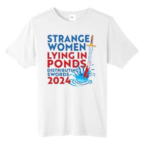 Funny Strange Women Lying In Ponds Distributing Swords 2024 Tall Fusion ChromaSoft Performance T-Shirt