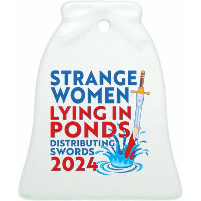 Funny Strange Women Lying In Ponds Distributing Swords 2024 Ceramic Bell Ornament