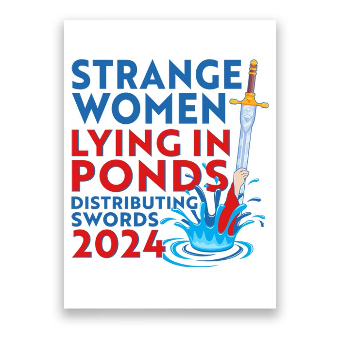 Funny Strange Women Lying In Ponds Distributing Swords 2024 Poster