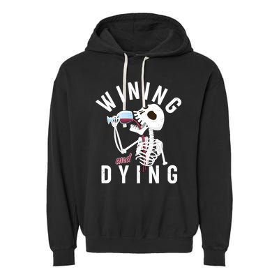 Funny Skeleton Wining And Dying Garment-Dyed Fleece Hoodie