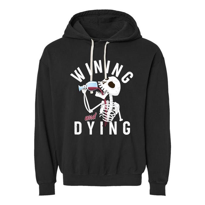 Funny Skeleton Wining And Dying Garment-Dyed Fleece Hoodie