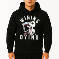 Funny Skeleton Wining And Dying Hoodie