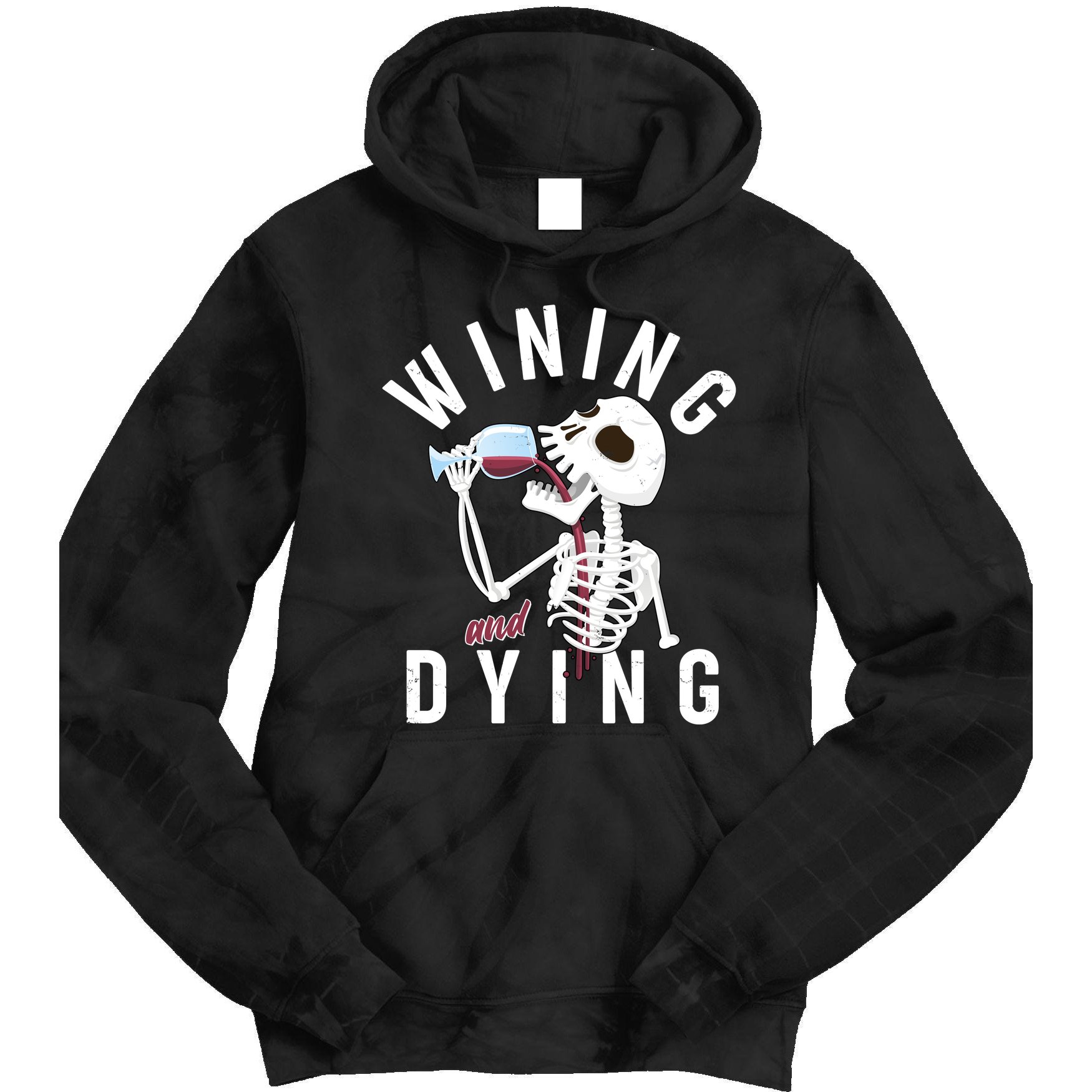 Funny Skeleton Wining And Dying Tie Dye Hoodie