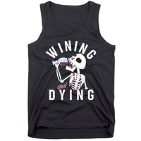 Funny Skeleton Wining And Dying Tank Top