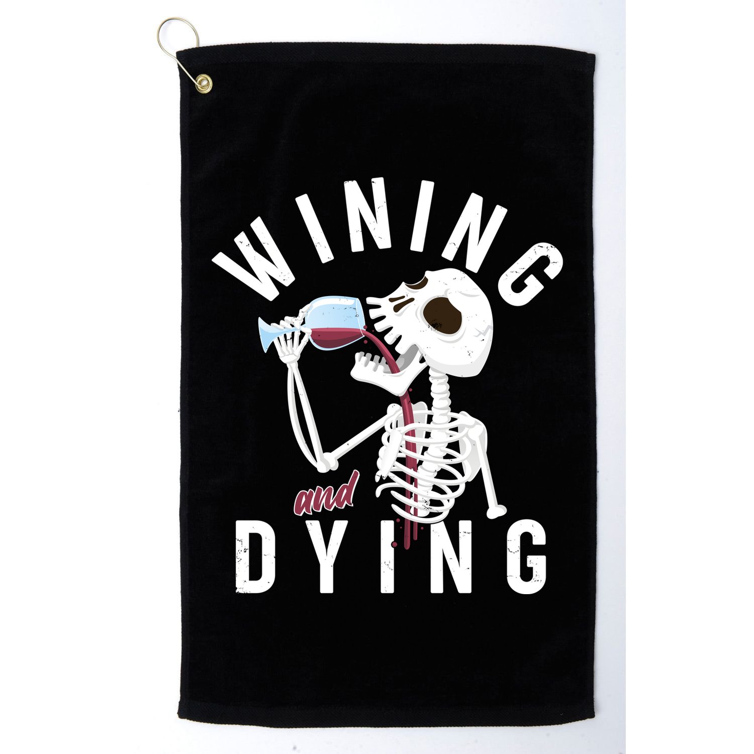 Funny Skeleton Wining And Dying Golf Towel