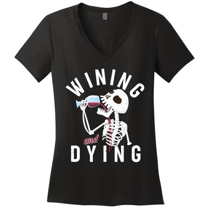 Funny Skeleton Wining And Dying Women's V-Neck T-Shirt