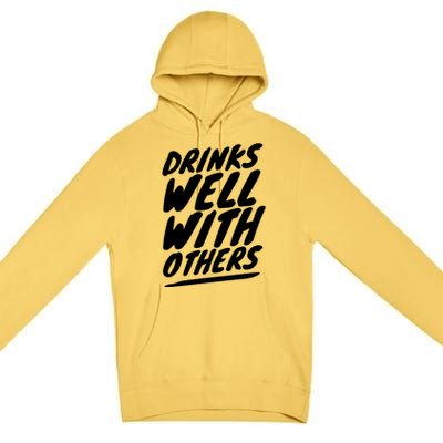 Funny S Well With Others Cute Gift Premium Pullover Hoodie