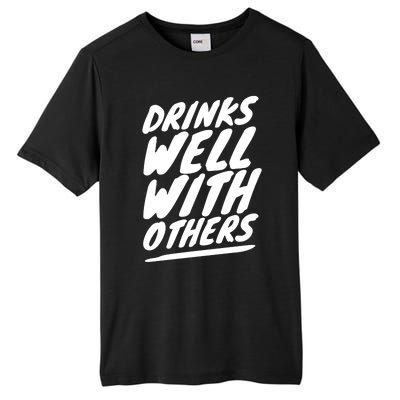 Funny S Well With Others Cute Gift Tall Fusion ChromaSoft Performance T-Shirt