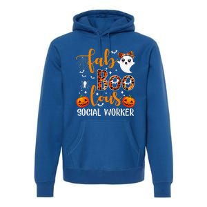 Faboolous Social Worker Funny Social Worker Halloween Premium Hoodie