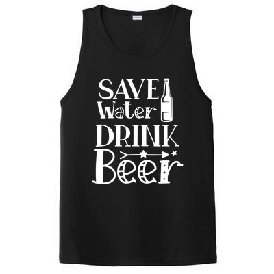 Funny Save Water Beer Quote With A Bottle Illustration Great Gift PosiCharge Competitor Tank