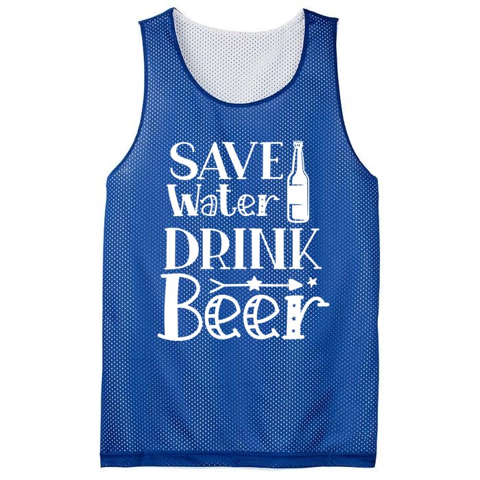 Funny Save Water Beer Quote With A Bottle Illustration Great Gift Mesh Reversible Basketball Jersey Tank