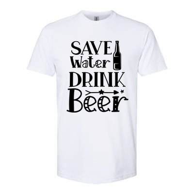 Funny Save Water Beer Quote With A Bottle Illustration Great Gift Softstyle CVC T-Shirt