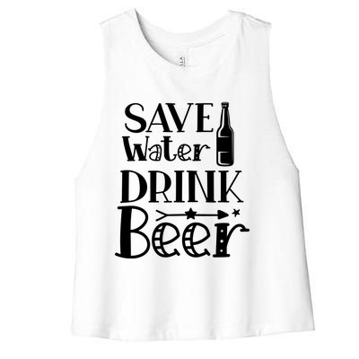 Funny Save Water Beer Quote With A Bottle Illustration Great Gift Women's Racerback Cropped Tank