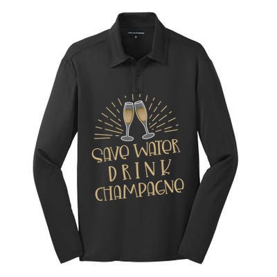 Funny Save Water Champagne Gift Ing Lover Humor Cute Gift Silk Touch Performance Long Sleeve Polo