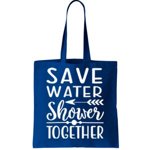 Funny Save Water Shower Together Saving Water Showering Gift Tote Bag