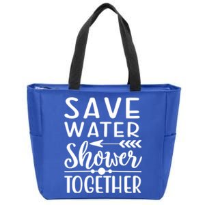 Funny Save Water Shower Together Saving Water Showering Gift Zip Tote Bag