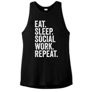 Funny Social Worker Gift Eat Sleep Social Work Repeat Gift Ladies PosiCharge Tri-Blend Wicking Tank