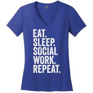 Funny Social Worker Gift Eat Sleep Social Work Repeat Gift Women's V-Neck T-Shirt