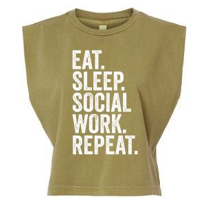 Funny Social Worker Gift Eat Sleep Social Work Repeat Gift Garment-Dyed Women's Muscle Tee