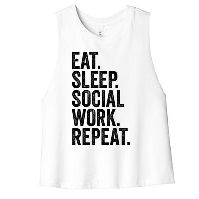 Funny Social Worker Gift Eat Sleep Social Work Repeat Gift Women's Racerback Cropped Tank