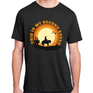 Funny Sarcastic Western This Is My Second Rodeo Cowboy Adult ChromaSoft Performance T-Shirt