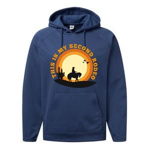 Funny Sarcastic Western This Is My Second Rodeo Cowboy Performance Fleece Hoodie