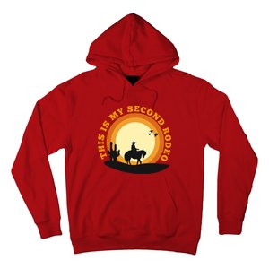 Funny Sarcastic Western This Is My Second Rodeo Cowboy Hoodie