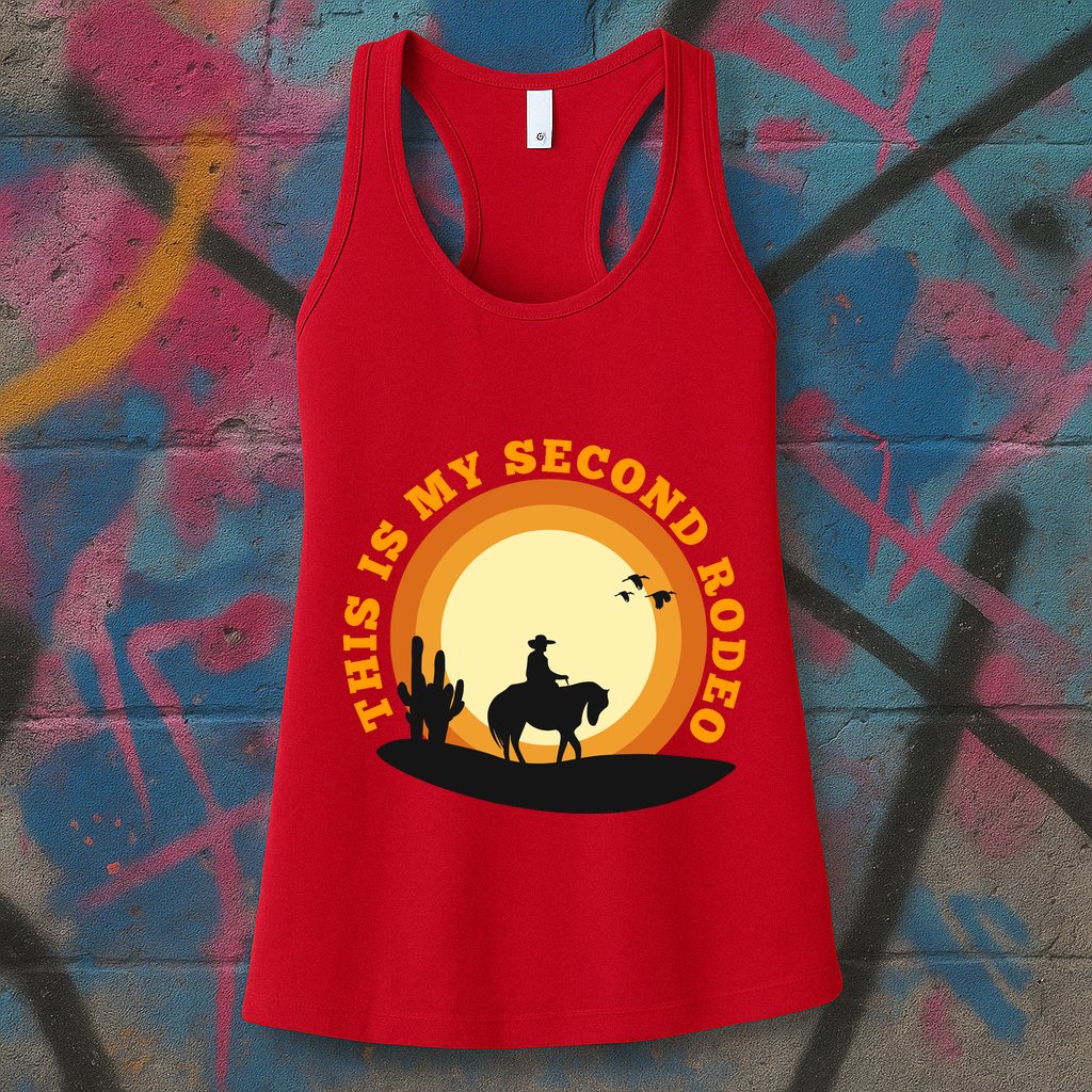 Funny Sarcastic Western This Is My Second Rodeo Cowboy Womens Tank Top