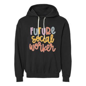 Future Social Worker Garment-Dyed Fleece Hoodie