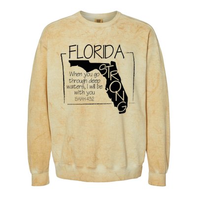 Florida Strong When You Go Through Deep Water Colorblast Crewneck Sweatshirt