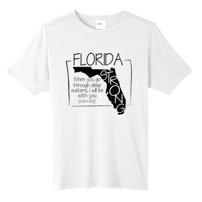 Florida Strong When You Go Through Deep Water Tall Fusion ChromaSoft Performance T-Shirt