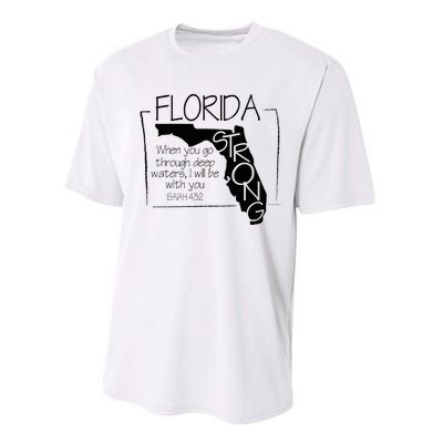 Florida Strong When You Go Through Deep Water Performance Sprint T-Shirt