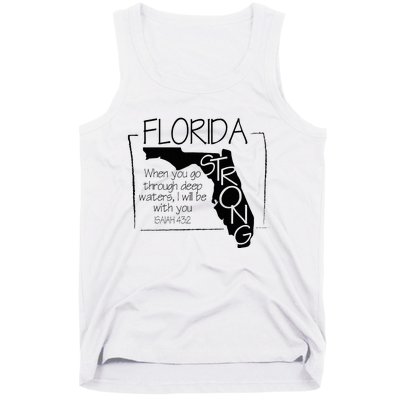 Florida Strong When You Go Through Deep Water Tank Top