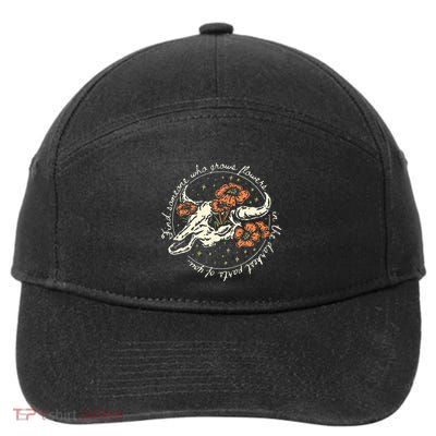 Find Someone Who Grows Flowers In The Darkest Parts Of You 7-Panel Snapback Hat