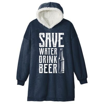 Funny Save Water Beer Classic Novelty Party Gift Hooded Wearable Blanket