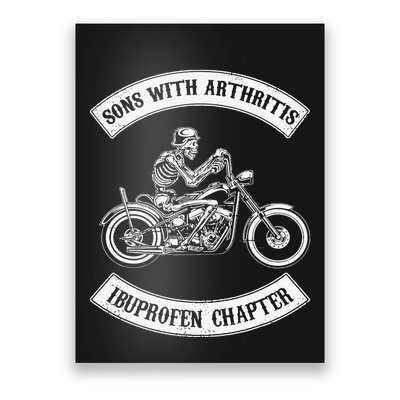 Funny Sons With Arthritis Ibuprofen Chapter Biker Skull Poster