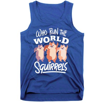 Funny Squirrels: Who Run The World Squirrel Whisperer Gift Tank Top