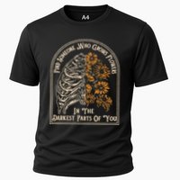 Find Someone Who Grows Flowers In The Darkest Parts Of You Performance Shirt