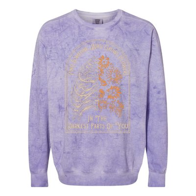 Find Someone Who Grows Flowers In The Darkest Parts Of You Colorblast Crewneck Sweatshirt