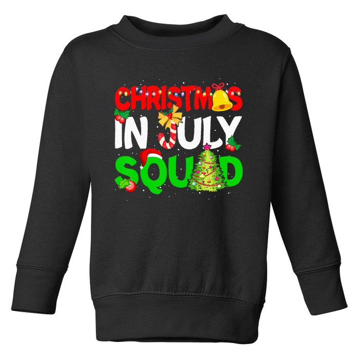 Funny Summer Xmas Christmas In July Squad Toddler Sweatshirt